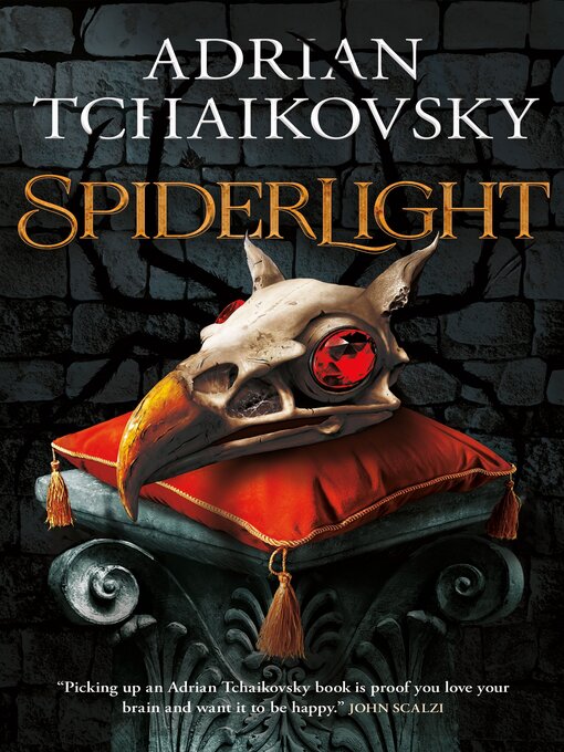 Title details for Spiderlight by Adrian Tchaikovsky - Wait list